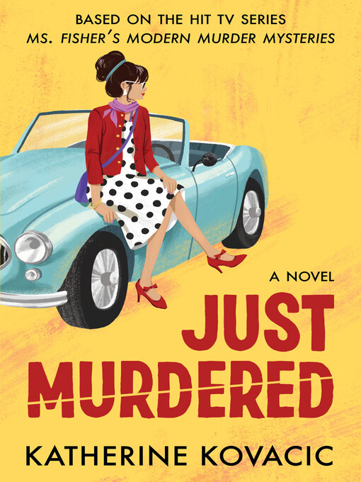 Title details for Just Murdered by Katherine Kovacic - Wait list